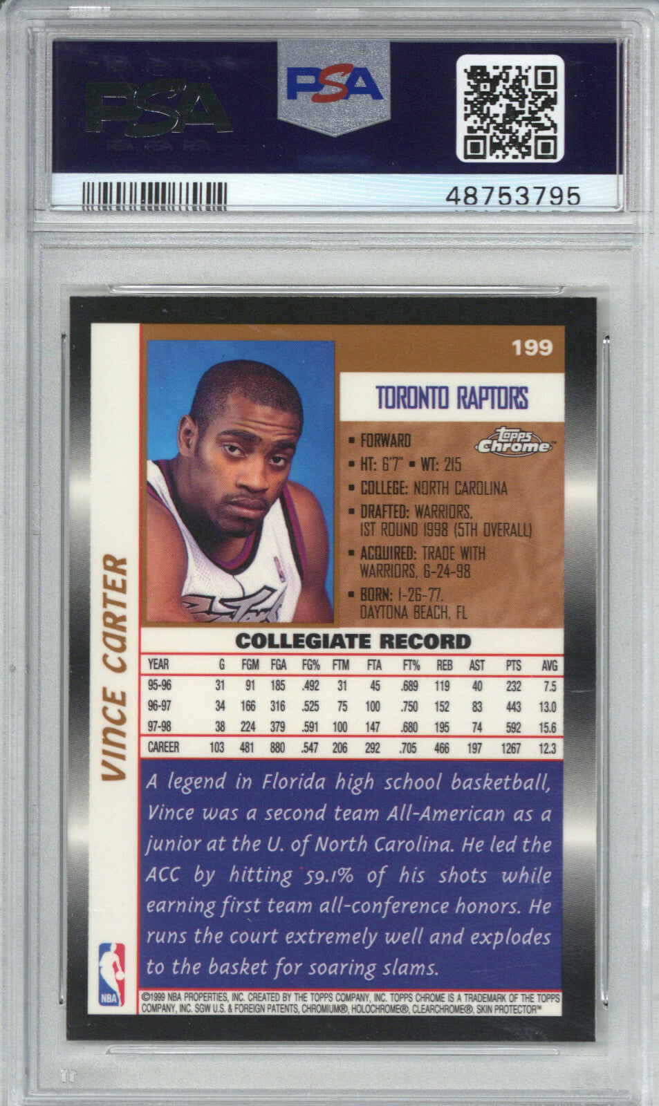 1998 Topps Chrome 199 Vince Carter PSA 81