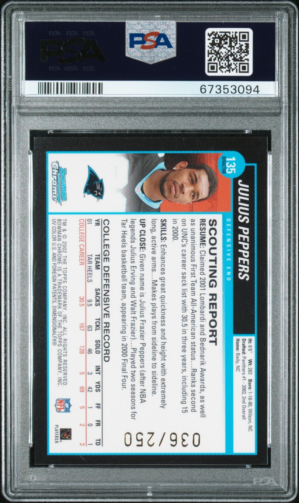 2002 BOWMAN CHROME 135 JULIUS PEPPERS XFRACTOR /250 PSA 91