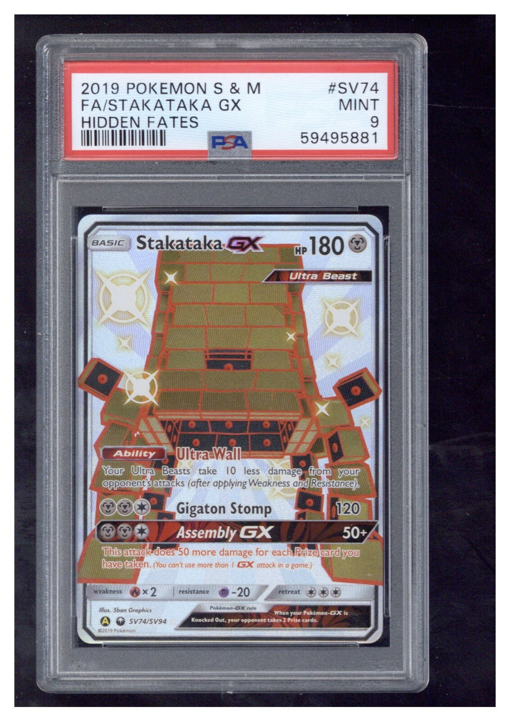 2019 Pokemon Sun & Moon Hidden Fates SV74 Full Art/Stakataka GX PSA 90