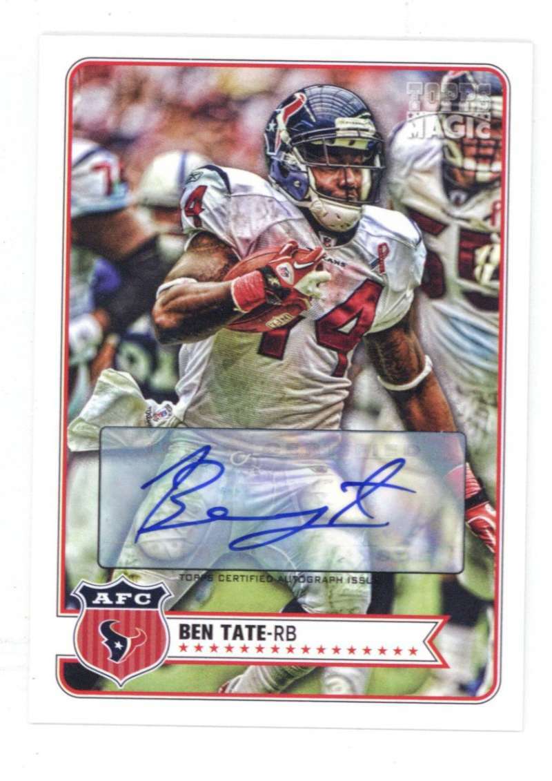 Ben Tate Signed Auto 2012 Topps Magic Rookie #29 0