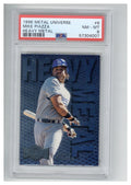 1996 Metal Universe Heavy Metal Mike Piazza PSA 80
