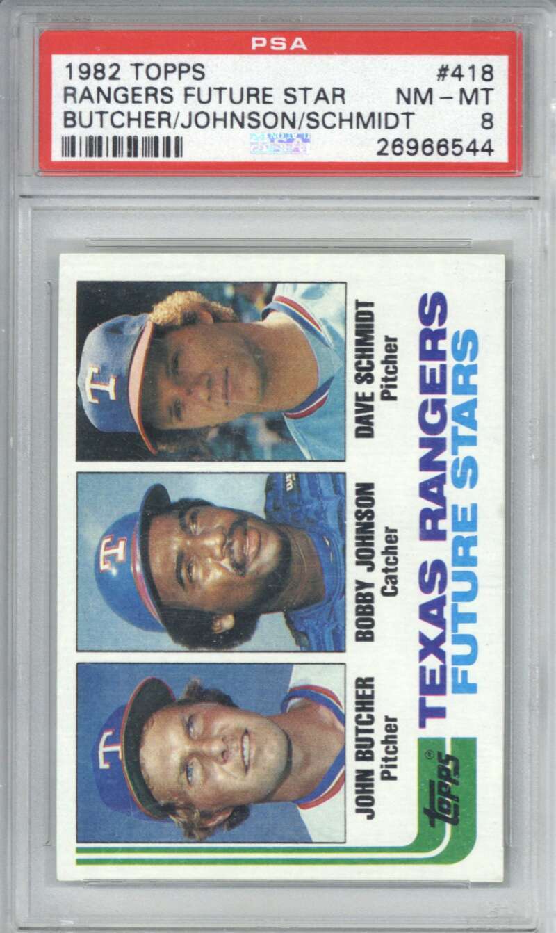 1982 Topps 418 Rangers Future Stars Butcher/Johnson/Schmidt PSA 80