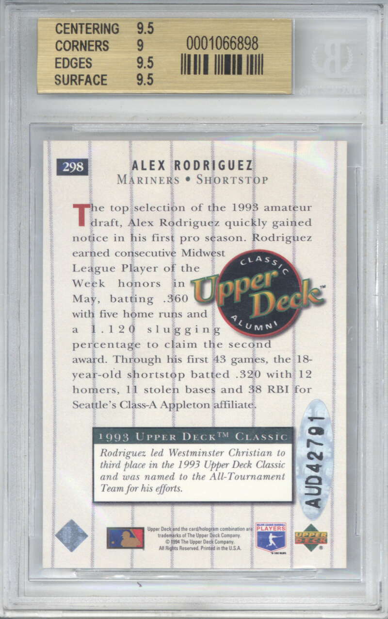 1994 Upper Deck UDCA Auto Insert Alex Rodriguez SP RC A298 BGS 9.51
