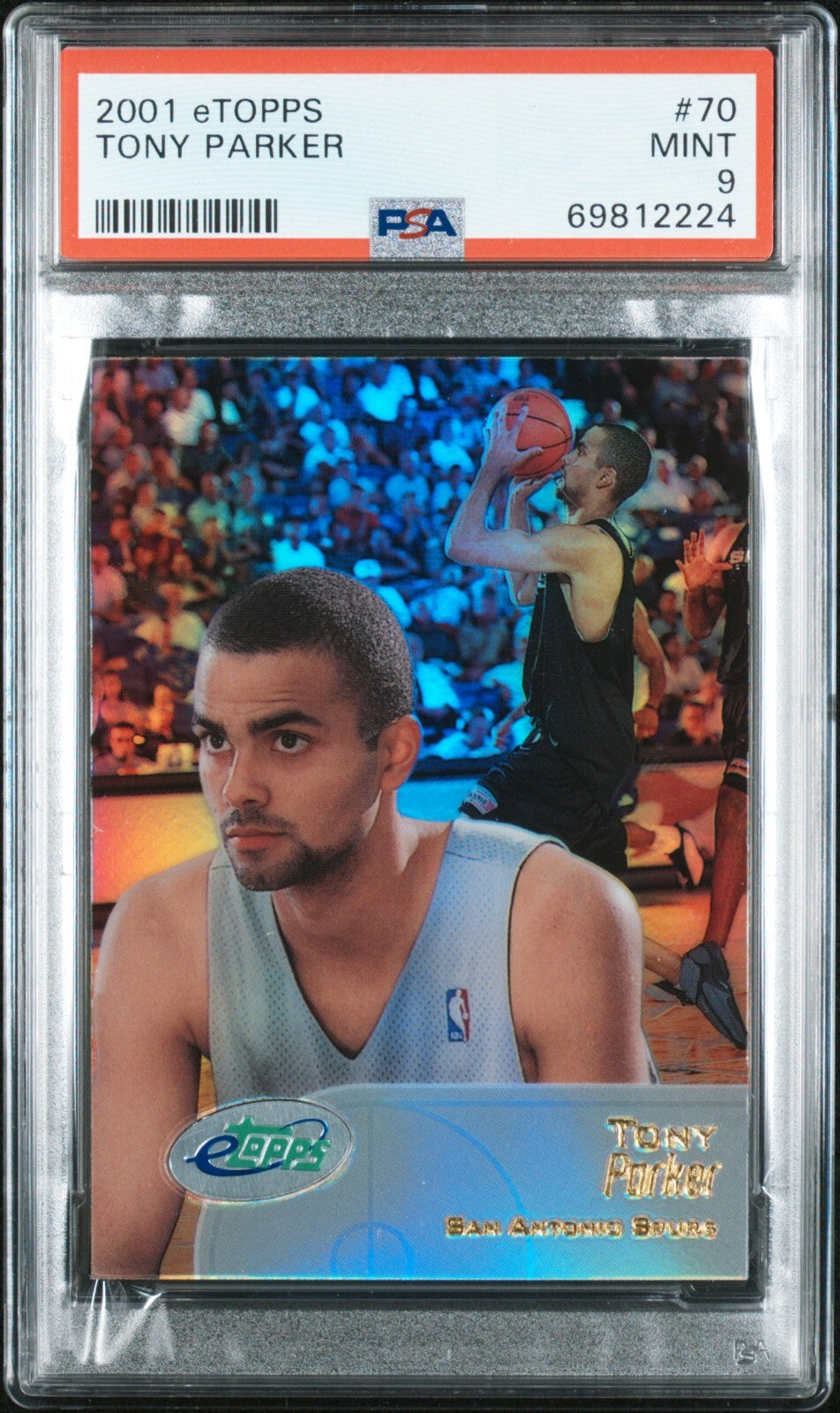 2001 Etopps 70 Tony Parker PSA 90