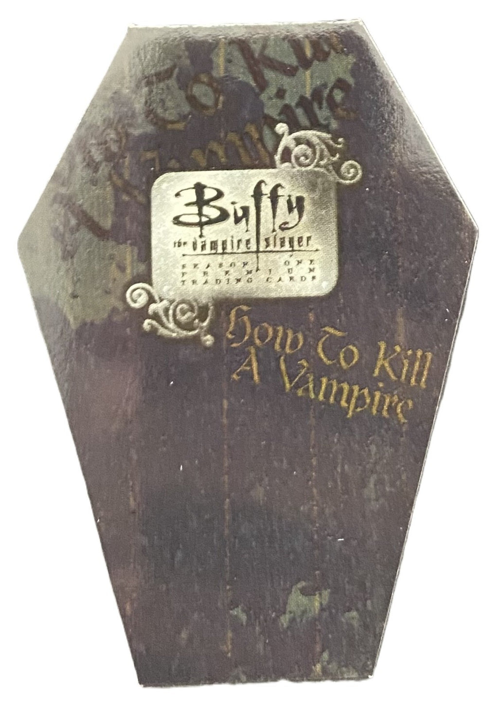 1998 Inkworks Buffy The Vampire Slayer Seas 1 How To Kill A Vampire COFFIN CARD0